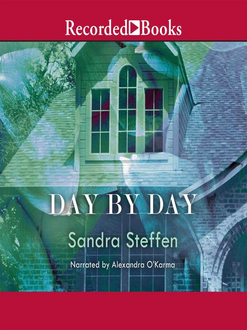 Title details for Day by Day by Sandra Steffen - Wait list